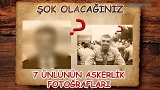 7 Ünlünün İnanamayacağınız Askerlik Fotoğrafları | Kerem BURSİN ŞOK ETTİ !!