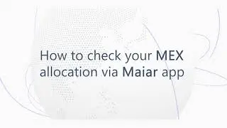 How to check your MEX allocation via Maiar app