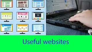 7 most useful free websites|How to gain knowledge from websites|How to use these websites.