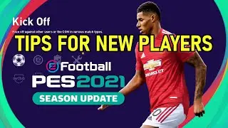 PES2021 Tips and Skills For New Players / Newcomer - How To Play PES