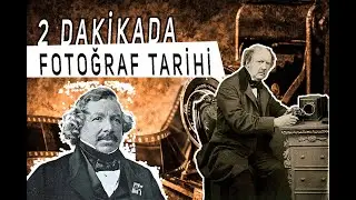 Fotoğrafçılığın Tarihi, İlk Çalışmaları Kim Yaptı? (2 Dakikada Anlatım)