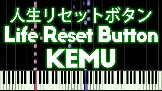GUMI - Life Reset Button (人生リセットボタン) - PIANO MIDI