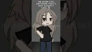 I'm still not cool. OG #gacha #viral #trend #gachatrend #gachaclub #gachalife #original #fyp #short