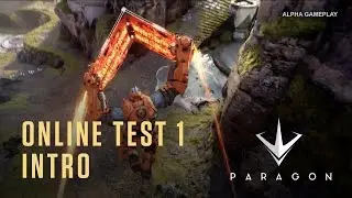 Paragon - Intro and Tutorial for Alpha Testers - Online Test 1