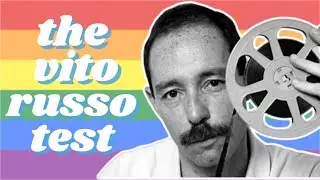 What is The Vito Russo Test? 