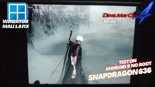 Devil May Cry 4 | Winlator Mali 1.6 Fix | Tested on Snapdragon 636 ,660 Ram 4GB
