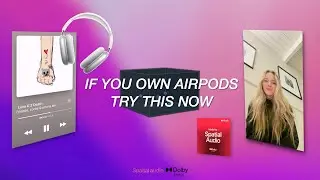 If you own AirPods Pro or Max try this now (Spatial Audio Visualizer)