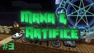 Повышаем Tier 2 - Mana & Artifice обзор мода #3