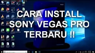 CARA MUDAH Download & Install Sony Vegas Pro 16 VERSI TERBARU  100% WORK!!!