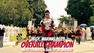 Overall Champion - Best in Parade and Drill (Brgy.Marinig Cabuyao, Laguna) || MFBD