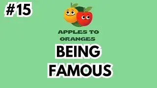 Being Famous || Apples To Oranges with Ray & Josh || Episode 15