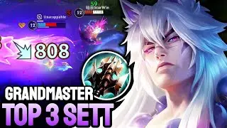 WILD RIFT SETT - TOP 3 SETT GAMEPLAY - GRANDMASTER RANKED