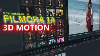 FILMORA 14 - 3D MOTION ANIMATION EXPLAINER EFFECT - WONDERSHARE FILMORA 14