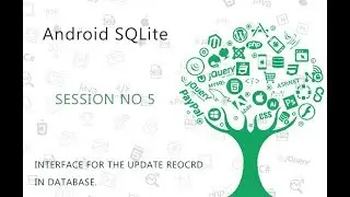 Android SQLite Database Tutorial 5 # Update values in SQLite Database table using Android   YouTube