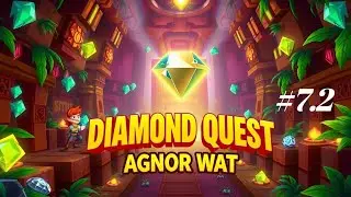 💎 Diamond Quest: Don't Rush! - Angkor Wat | Level 7.2 Walkthrough