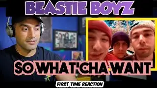Beastie Boys - So What'Cha Want - First Time Reaction