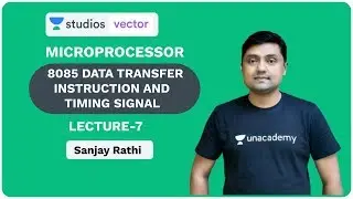 L7: 8085 Data Transfer Instruction and Timing Signal | Microprocessor for GATE and ESE - 2020