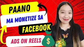 PAANO MA MONETIZE SA ADS ON REELS FACEBOOK PERSONAL ACCOUNT?