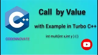 Call by value example in turbo C++ | CODENNOVATE | C++ Programming