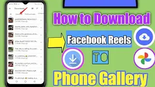 How to Download Facebook Reel in Gallery on Android 2022