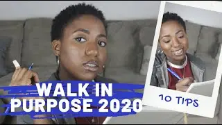 How To Walk In Purpose 2020