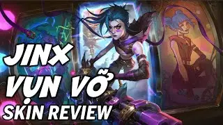 Arcane Jinx Vụn Vỡ - Liên Minh Huyền Thoại