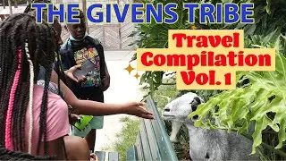 The Givens Tribe Travel Compilation Vol. 1