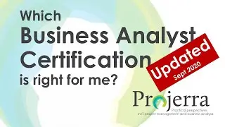 Which BA Certification is Right for Me?  Updated Sept 2020.