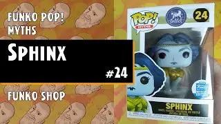 Funko Pop Myths: Sphinx - #24 - Exclusive Funko Shop // Just One Pop Showcase
