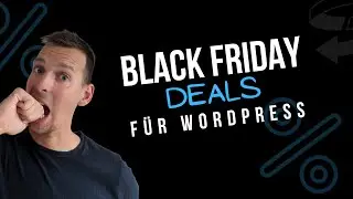 Black Friday Deals für Wordpress – Spare bares Geld beim Webseiten bauen!
