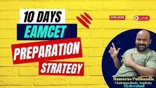 10 Days EAMCET Preparation Strategy 