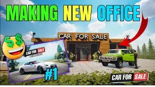 Making new office first time 🔥|| Car for sale Gameplay Ep:1