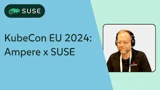 Ampere x SUSE at KubeCon EU