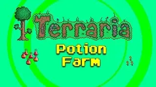 Terraria Potion Farm Tutorial
