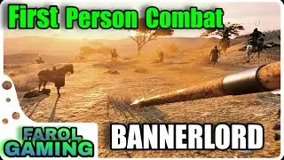 Mount and Blade Bannerlord - First Person Gameplay