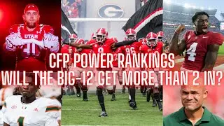 College Football Playoff Power Rankings... Will The Big-12 Get 2 In?