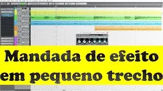Mandada de efeito em pequeno trecho - Cubase