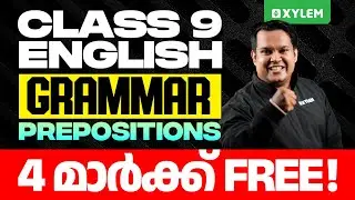 Class 9 English Grammar | Prepositions / 4 Mark Free | Xylem Class 9