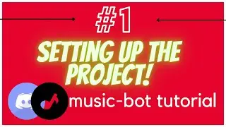 (Part 1) Setting up the project | music bot integration (discord.js)