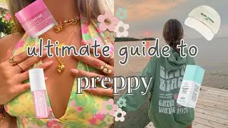 ultimate guide to preppy || dupes, outfit ideas, room decor + more