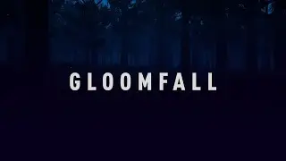 Gloomfall - Reveal Trailer