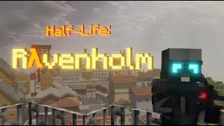 Half-Life: Ravenholm (Half-Life Minecraft Animation)