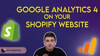 How to Add Google Analytics 4 to a Shopify Website - 2021 Tutorial
