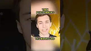 Как Делать Трюк С Ручкой THUMB AROUND