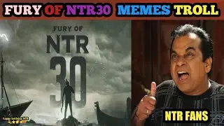 Fury of Ntr 30 movie meme troll | NTR | #ntr | Telugutrolls #ntr #NTR30 #furyofntr30