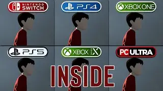 INSIDE | Switch vs PS4 vs PS5 vs Xbox One vs Series X vs PC | Graphics Comparison (Side by Side) 4K