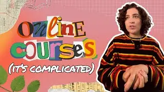 Online Courses and Why I Make Them