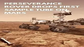Perseverance Rover Drops Sample Tube on Mars - NASA latest news 