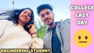 University Last Day |  Last Day Of College | Engineering Student | LPU University