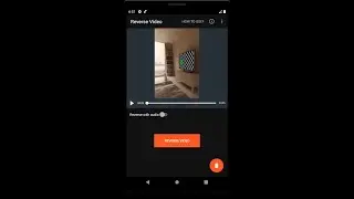 Reverse Video Tool - Make Magic Video On Android